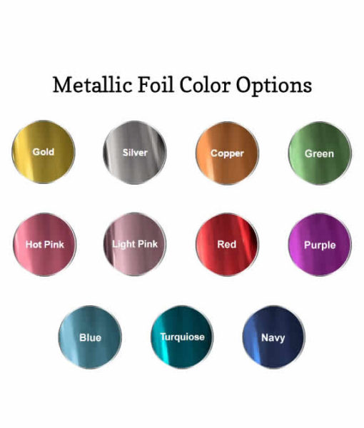 metallic foil options