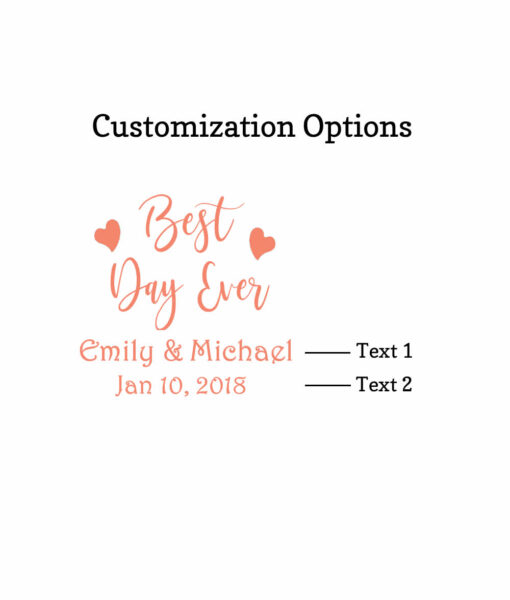 best day ever customization options