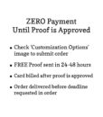 zero payment until proof is approved