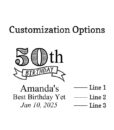 50 birthday banner customization options
