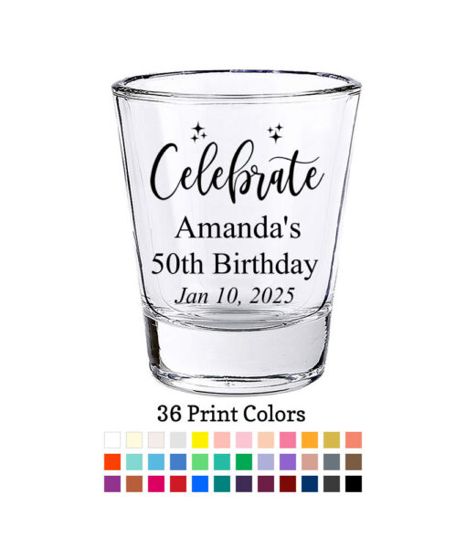 celebrate 50th birthday shot glass