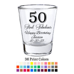 50 and fabulous shot glass