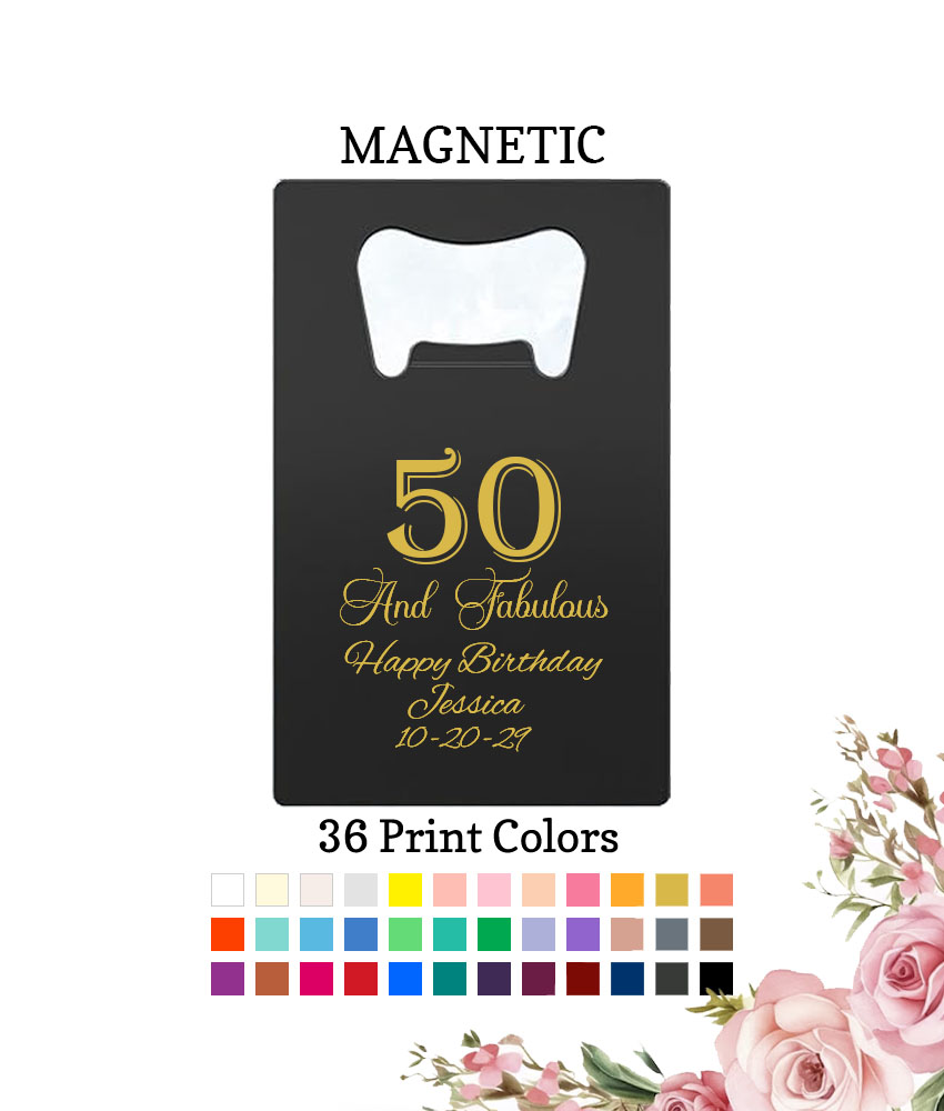 50 and fabulous credit card bottle opener 50 and fabulous credit card bottle opener