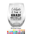 Celebrate The Grad wine glasses