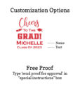 cheers to the grad customization options cheers to the grad customization options