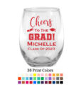 cheers to the grad wine glass