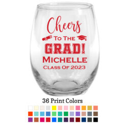 cheers to the grad wine glass