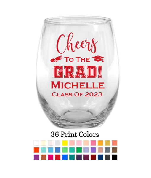 Personalized 9 oz. Stemless Wine Glass Cheers To The Grad - FREE Rush