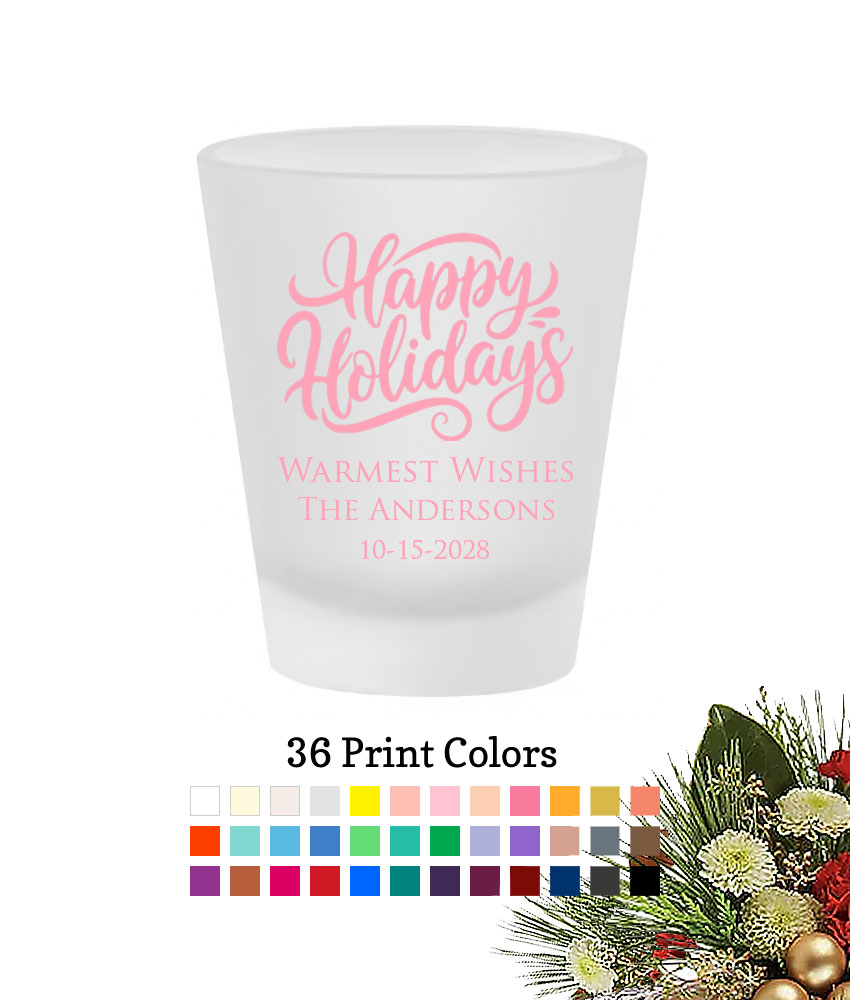 happy holidays personalized frosted shot glass happy holidays personalized frosted shot glass