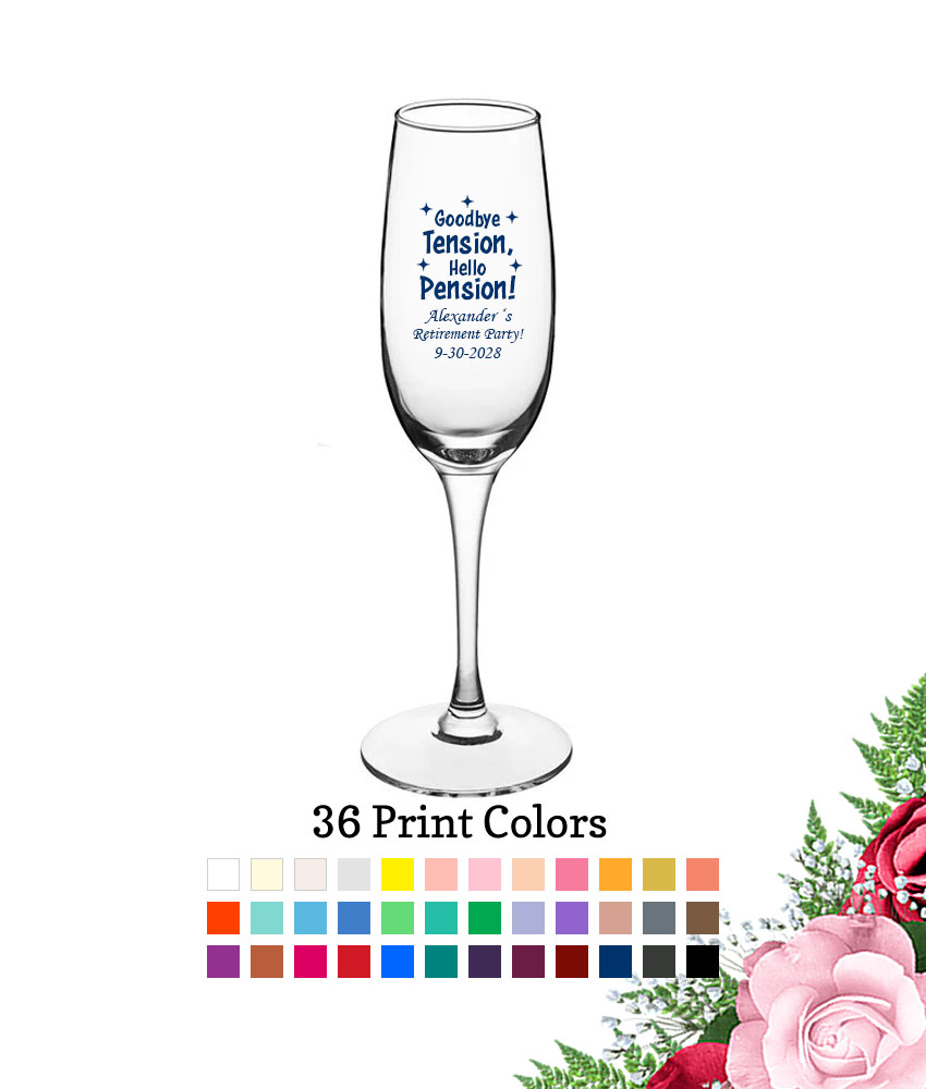 goodbye tension hello pension retirement party favors 8 oz personalized champagne flute glass