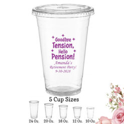 goodbye tension hello pension retirement party favors clear plastic cups