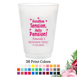 goodbye tension hello pension retirement party favors frosted flex cup
