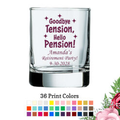 goodbye tension hello pension retirement party favors votive shot glass