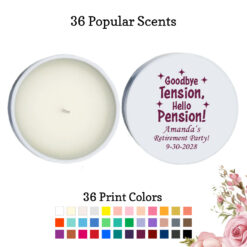 goodbye tension hello pension retirement party favors white round candle tins