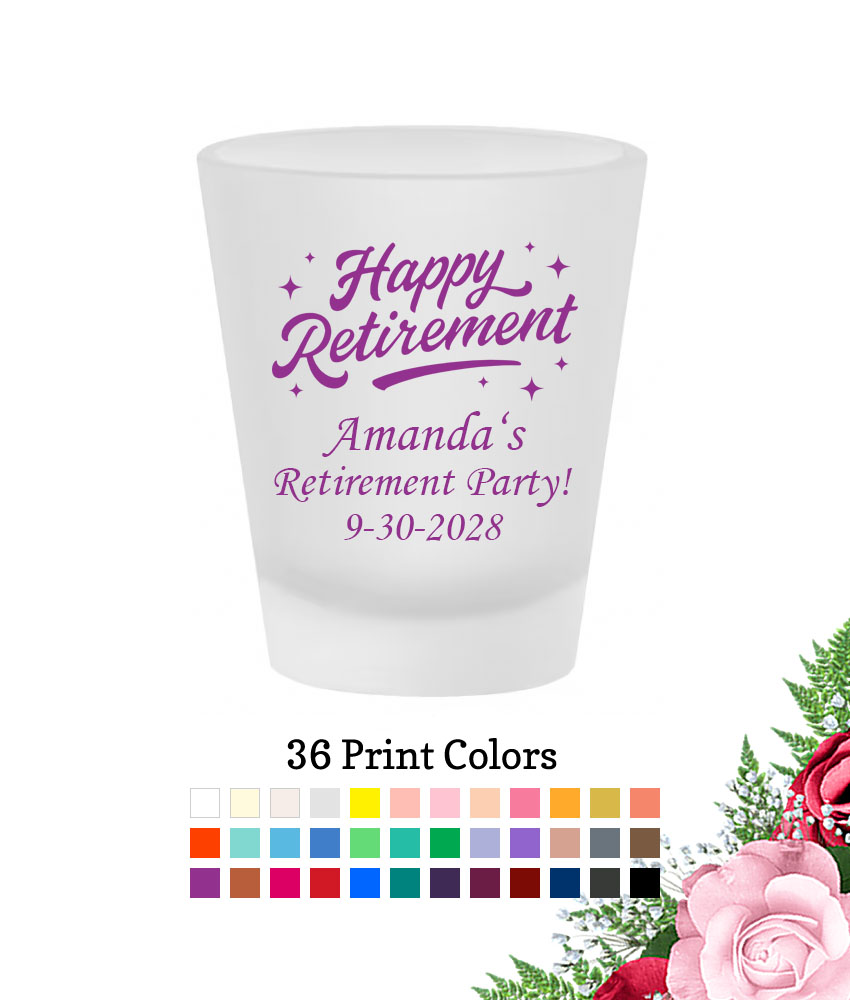 happy retirement retirement party favors frosted shot glass happy retirement retirement party favors frosted shot glass